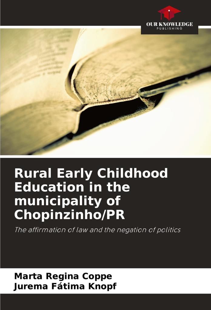 Rural Early Childhood Education in the municipality of Chopinzinho/PR