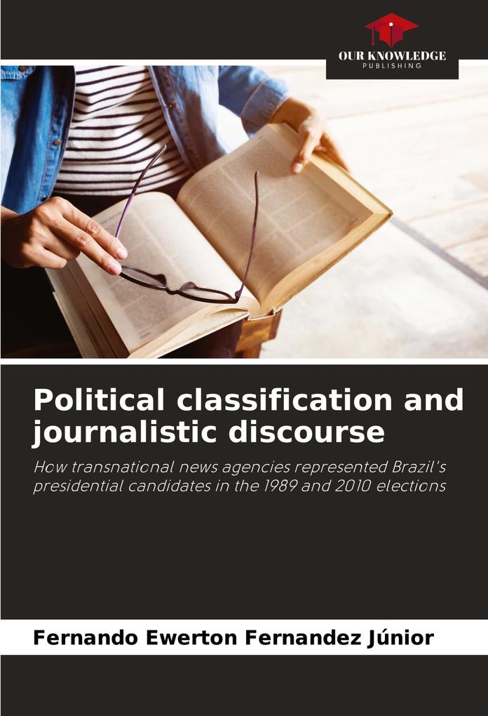 Political classification and journalistic discourse