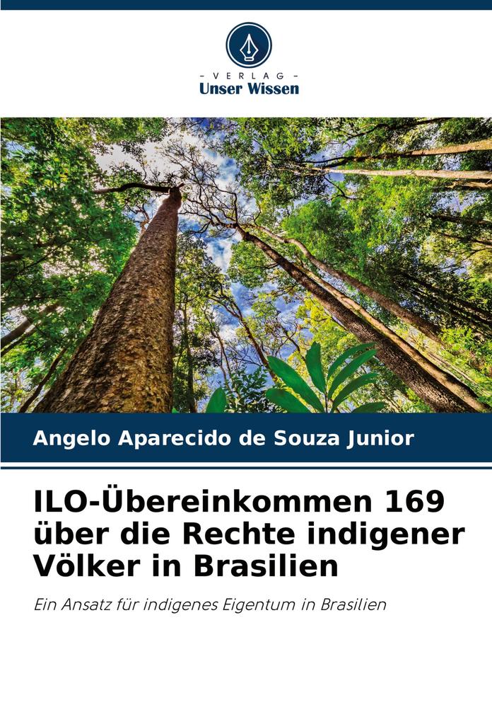 ILO-Übereinkommen 169 über die Rechte indigener Völker in Brasilien