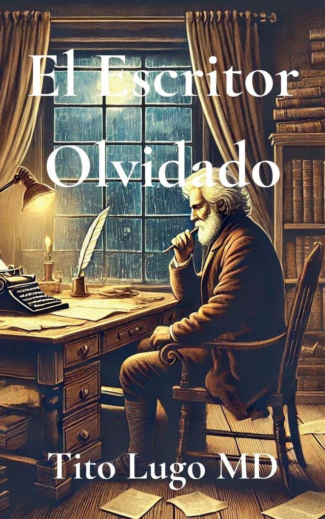 El Escritor Olvidado