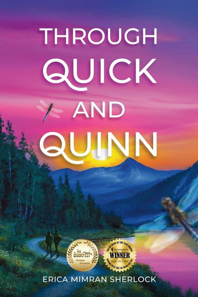 Through Quick and Quinn