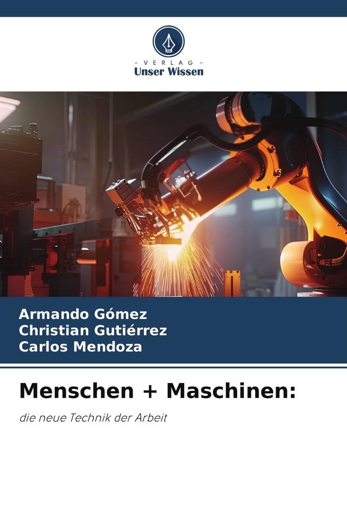 Menschen + Maschinen: