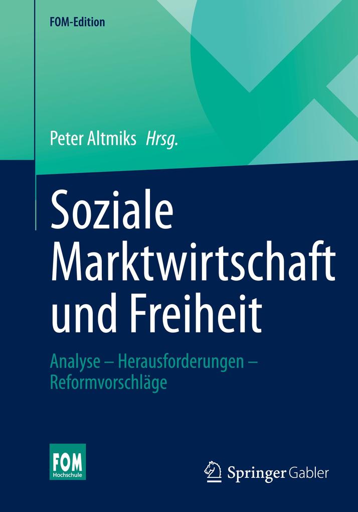 Soziale Marktwirtschaft und Freiheit