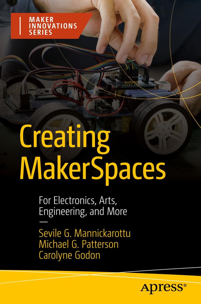 Creating MakerSpaces