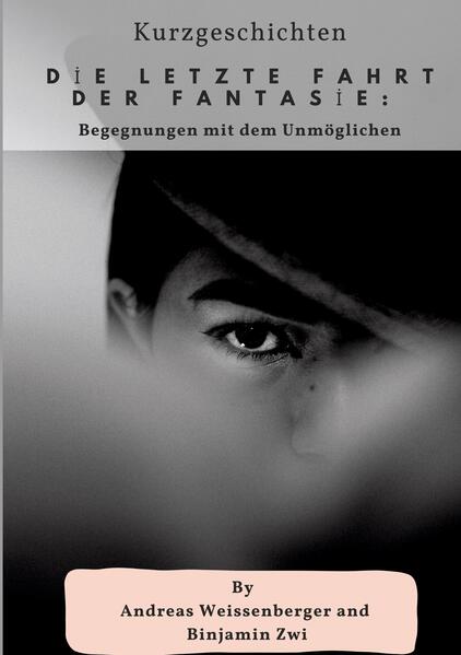 Die letzte Fahrt der Fantasie: