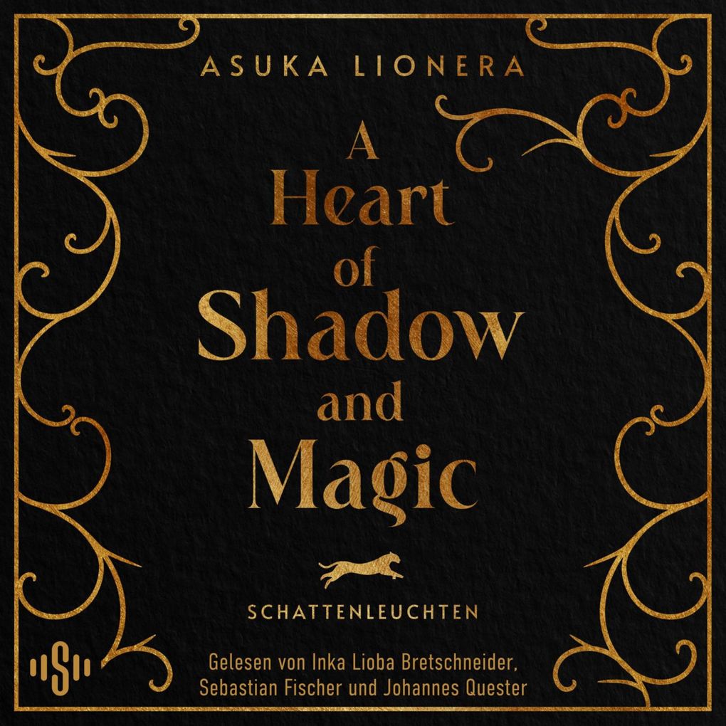 A Heart of Shadow and Magic: Schattenleuchten