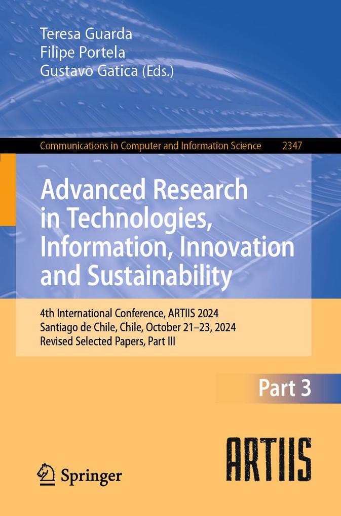 Advanced Research in Technologies Information Innovation and Sustainability