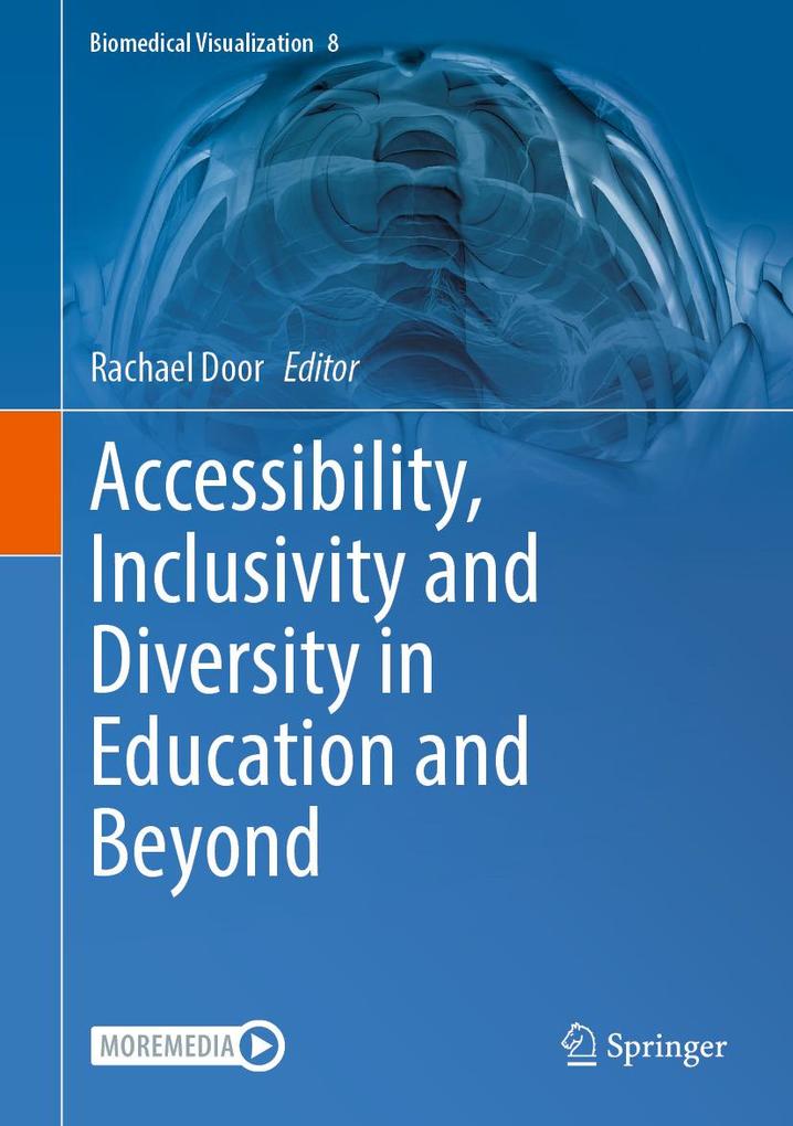 Accessibility Inclusivity and Diversity in Education and Beyond