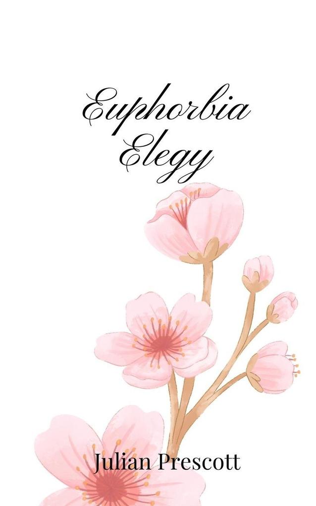 Euphorbia Elegy