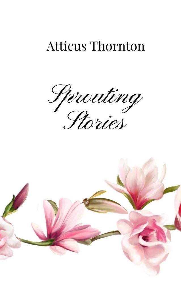 Sprouting Stories