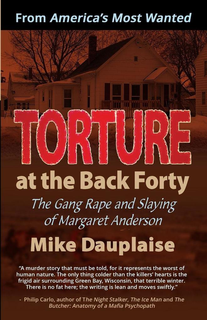 Torture at the Back Forty