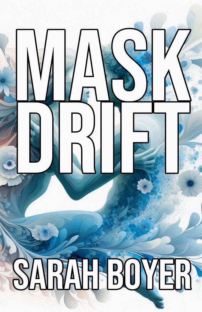 Mask Drift