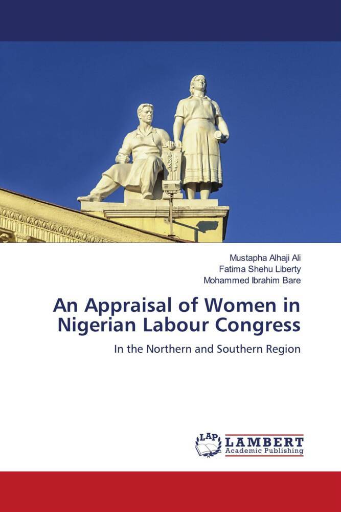An Appraisal of Women in Nigerian Labour Congress