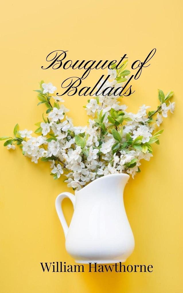 Bouquet of Ballads