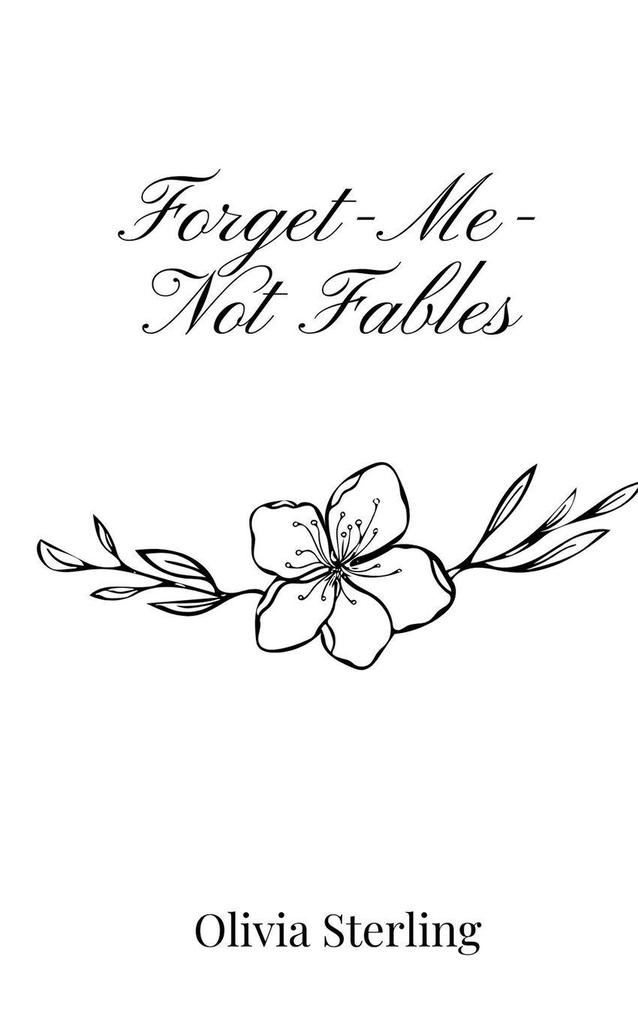 Forget-Me-Not Fables