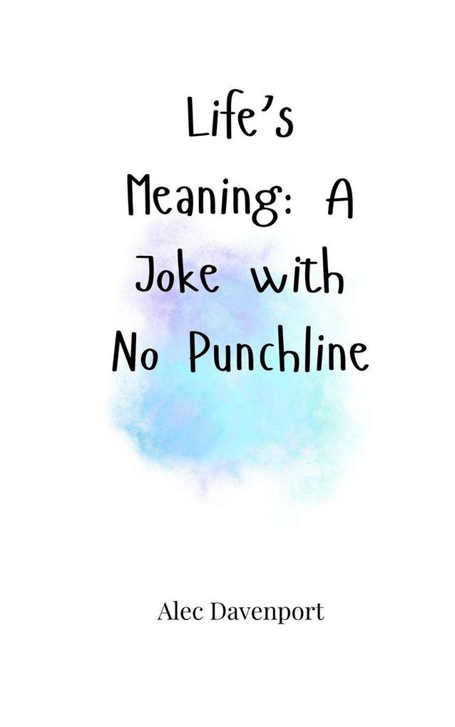 Life's Meaning