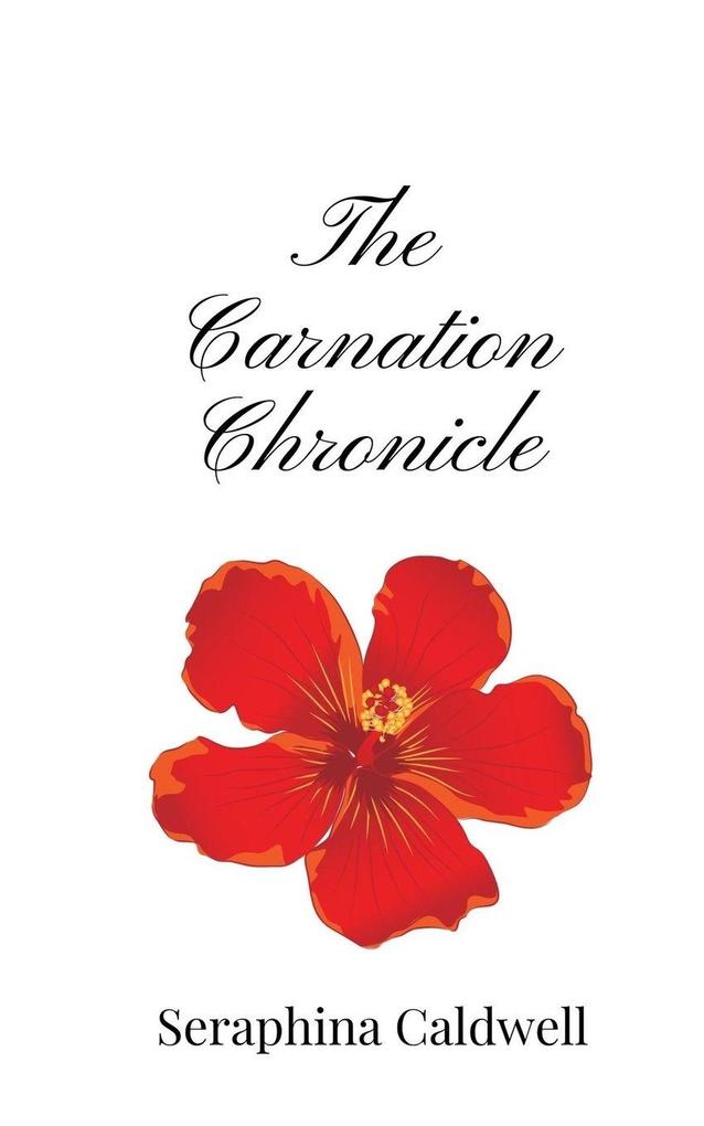 The Carnation Chronicle
