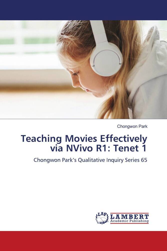 Teaching Movies Effectively via NVivo R1: Tenet 1