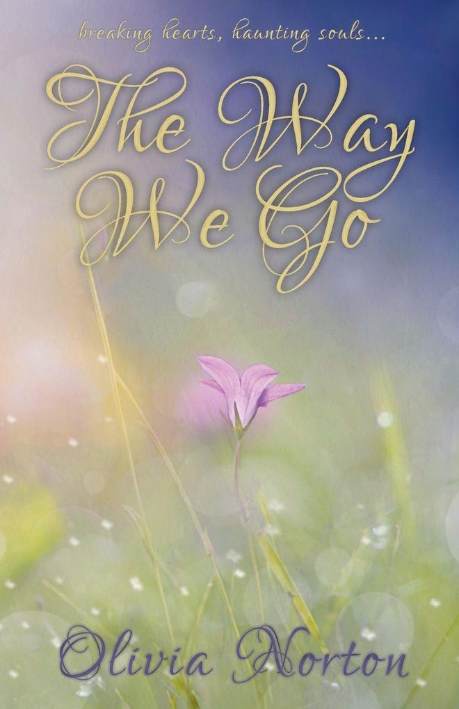 The Way We Go