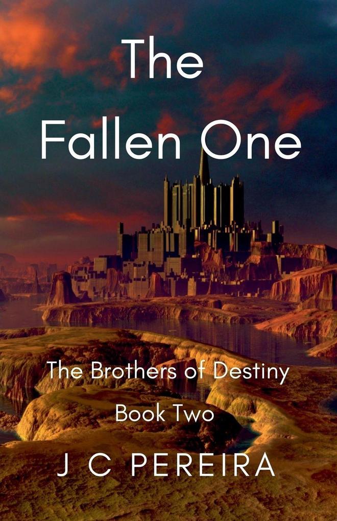 The Fallen One (The Brothers of Destiny) Book Two