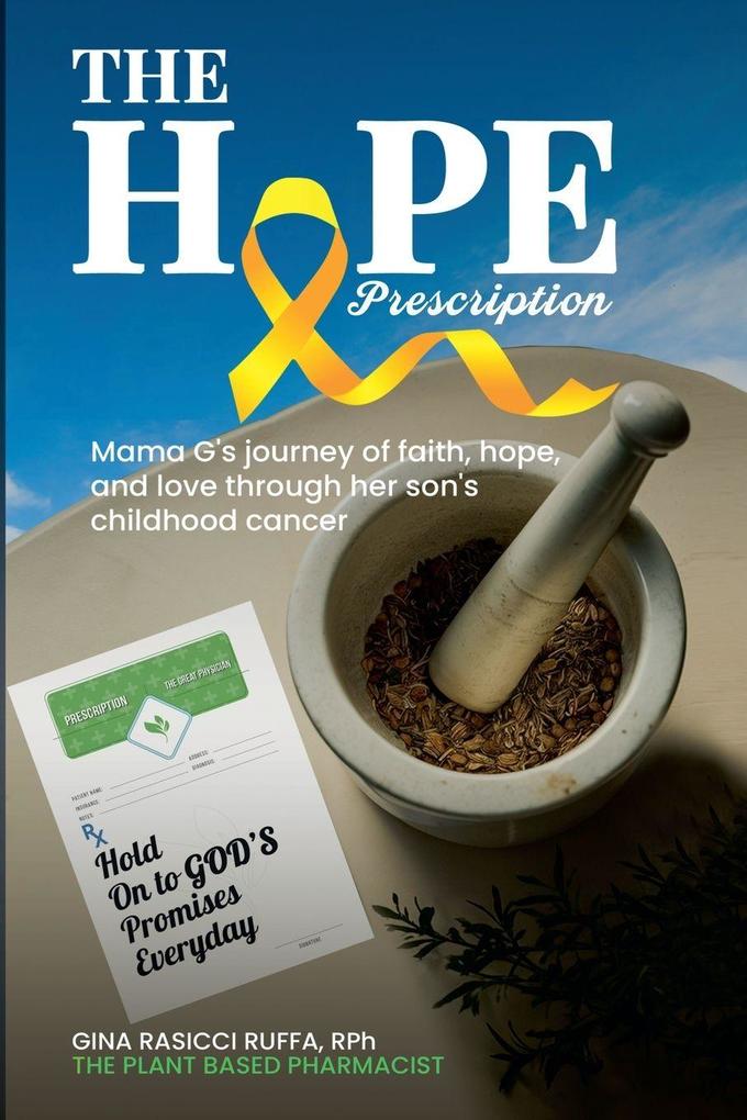 The Hope Prescription