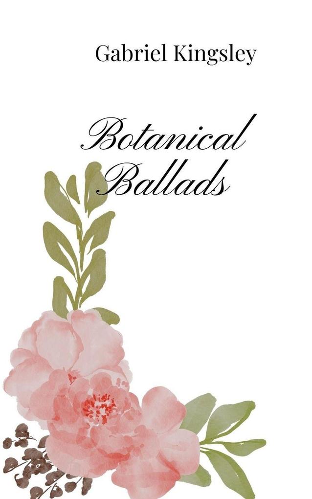 Botanical Ballads