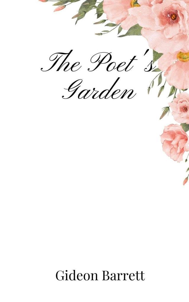 The Poet's Garden