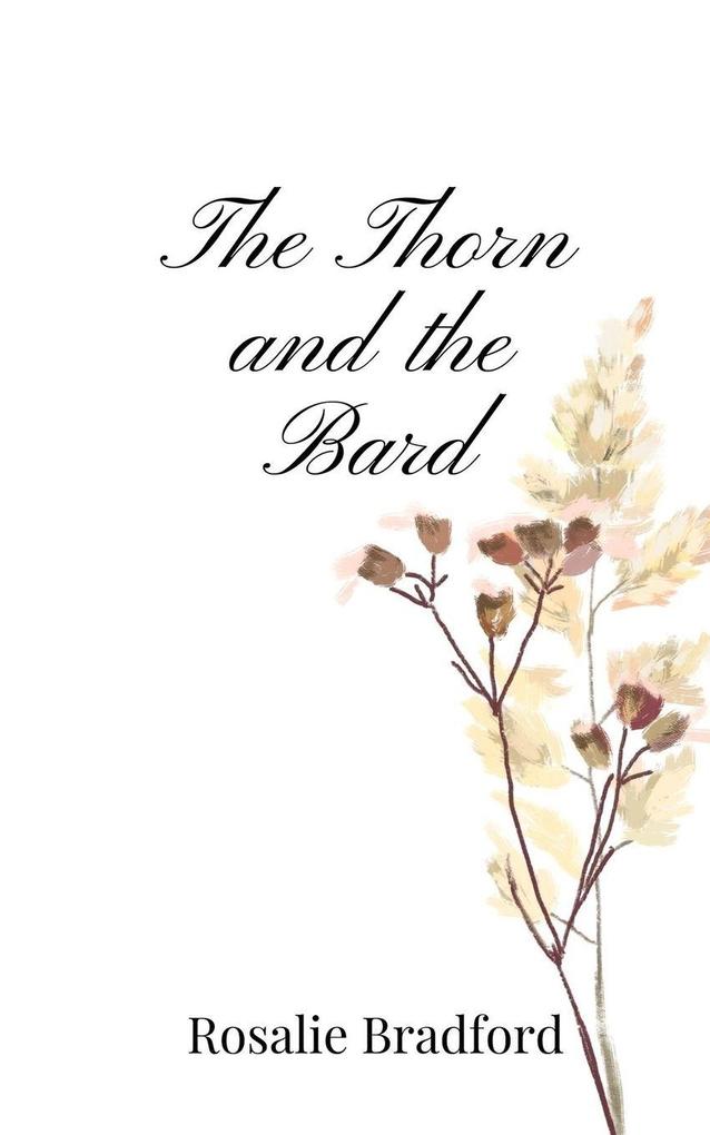 The Thorn and the Bard