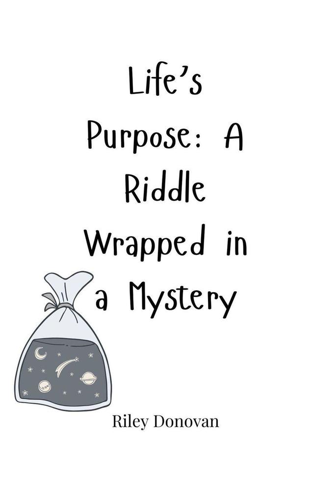 Life's Purpose