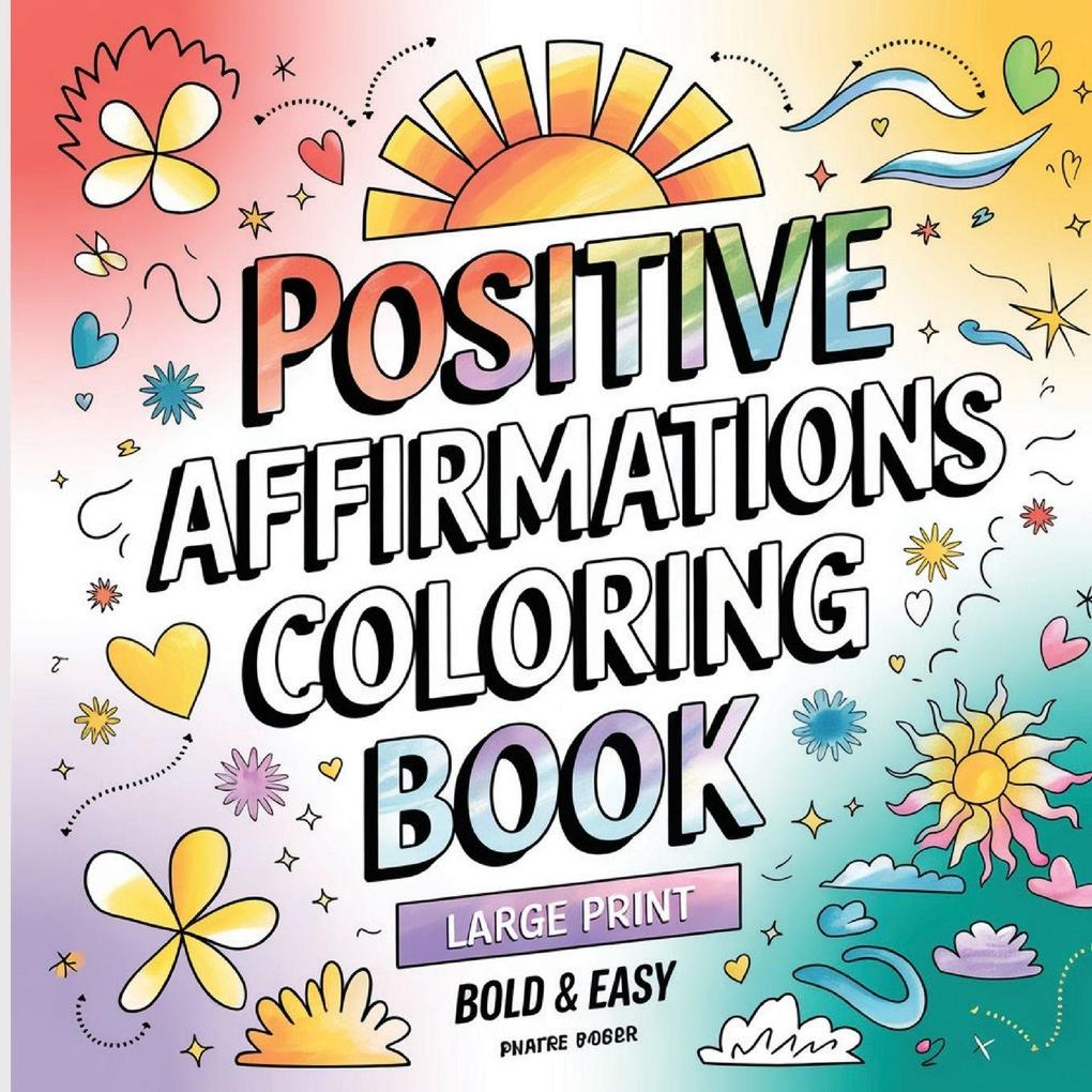 Positive Affirmation Coloring Book