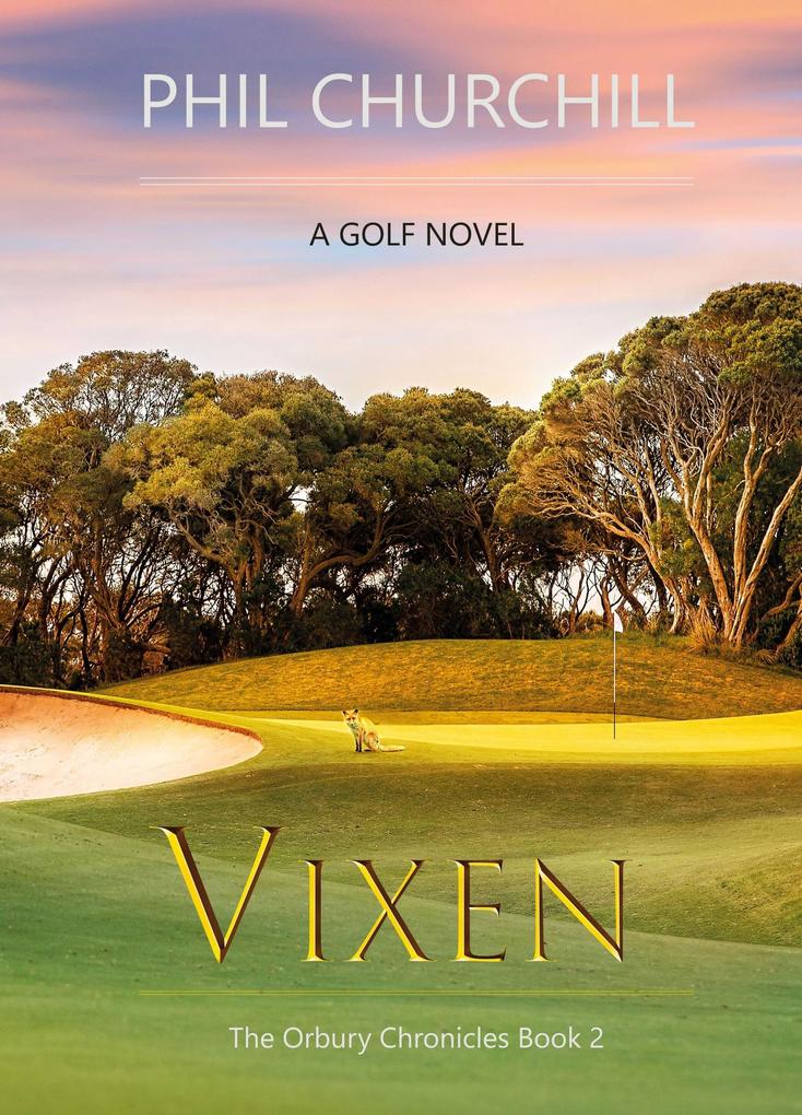 Vixen (The Orbury Chronicles #2)