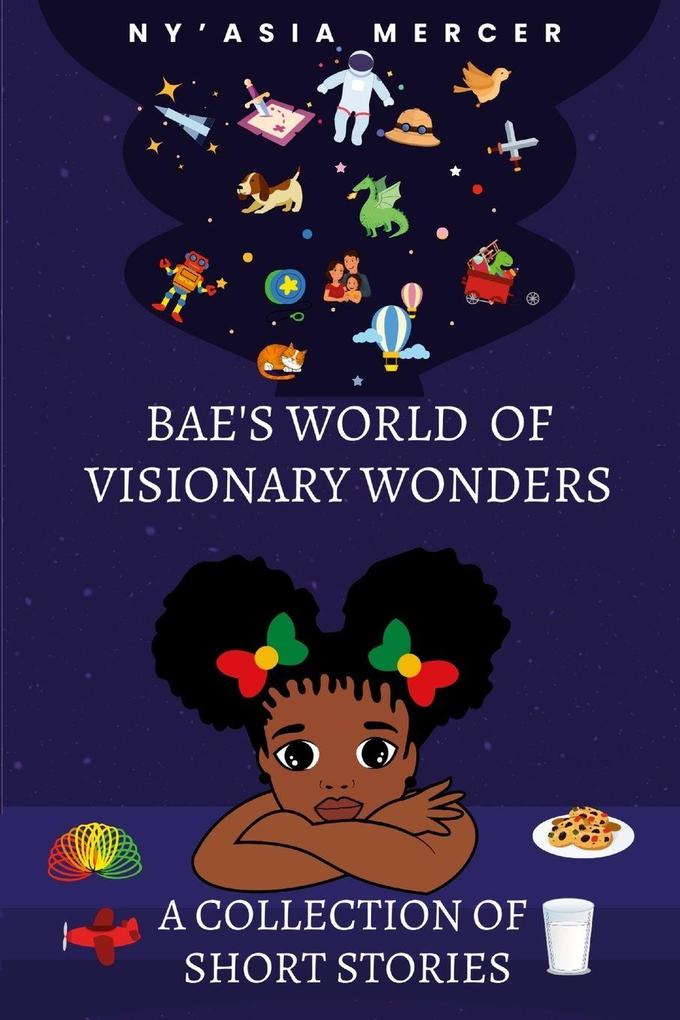 Bae's World of Visionary Wonders