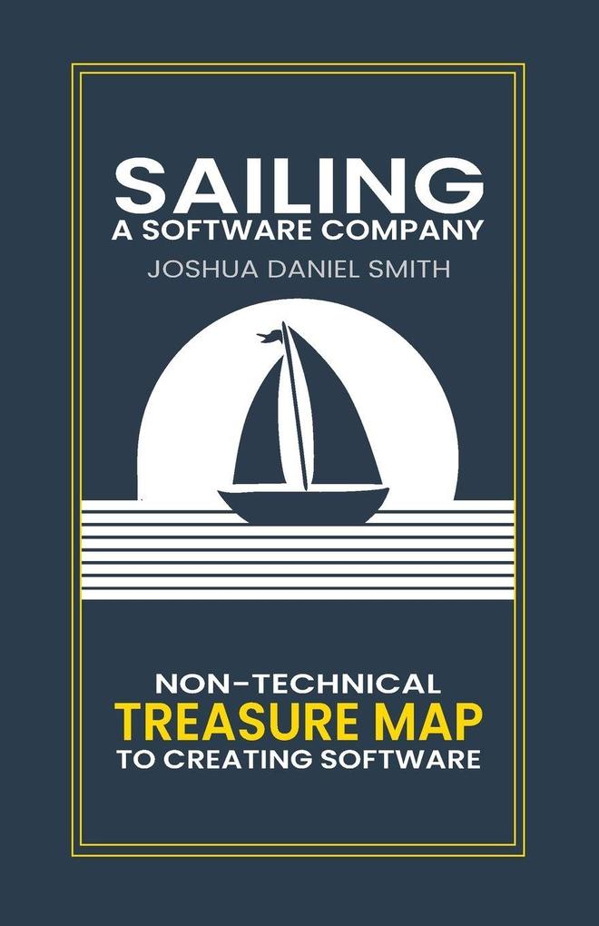 Sailing a Software Company