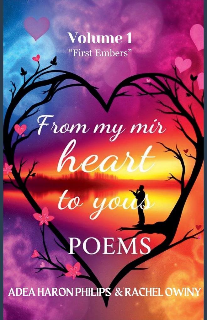 From My Heart To Yours(Poems)