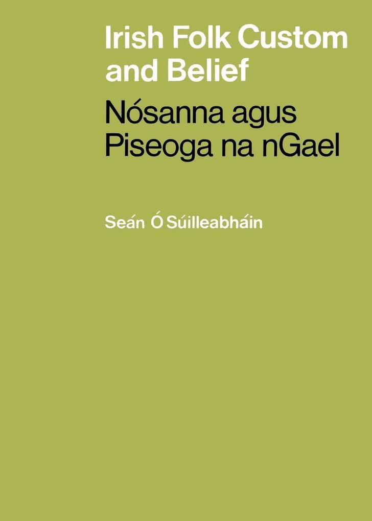 Irish Folk Custom and Belief
