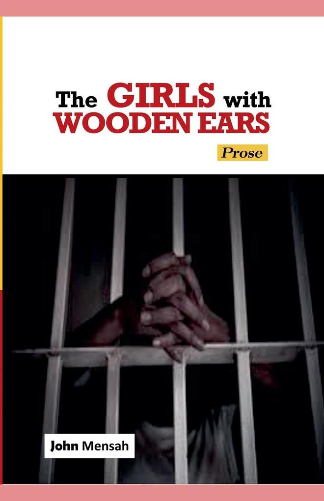 The Girls With Wooden Ears