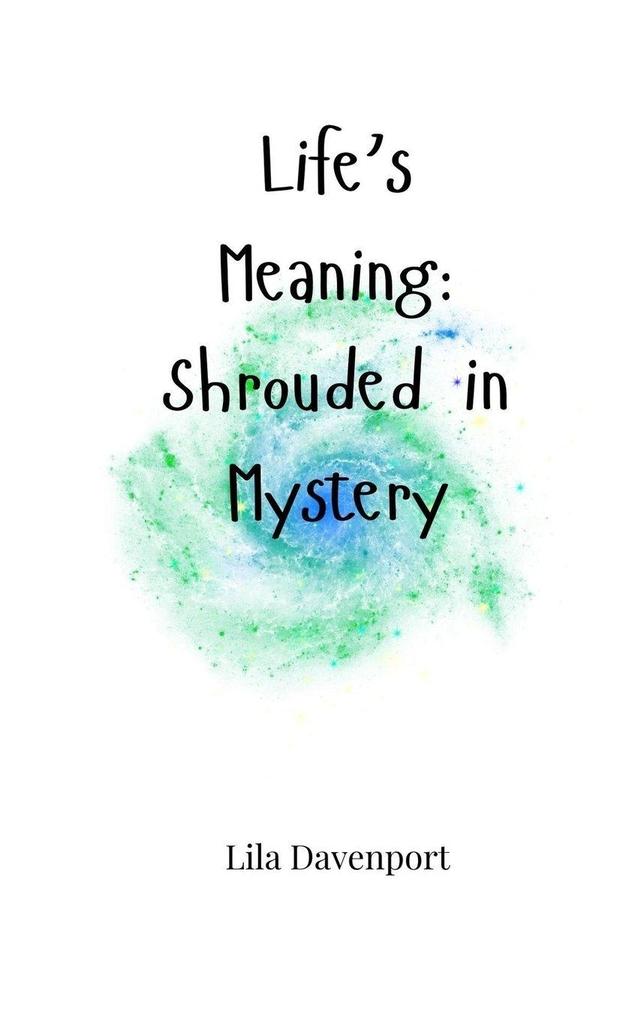 Life's Meaning
