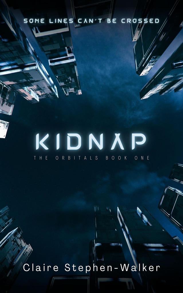 Kidnap (The Orbitals #1)