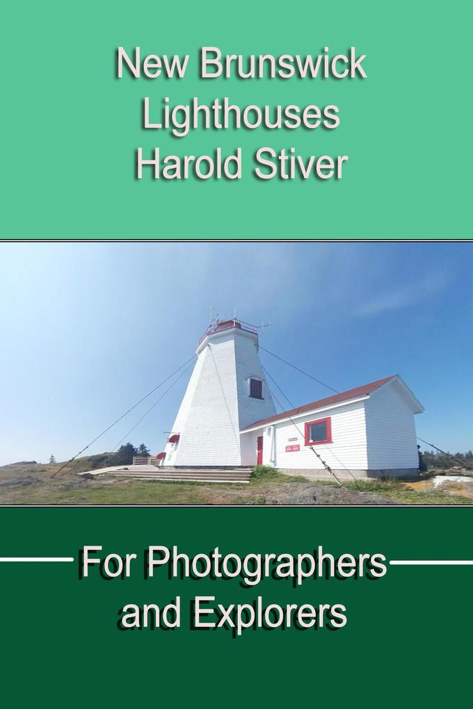 New Brunswick Lighthouses