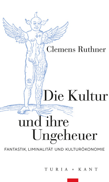 Die Kultur und ihre Ungeheuer