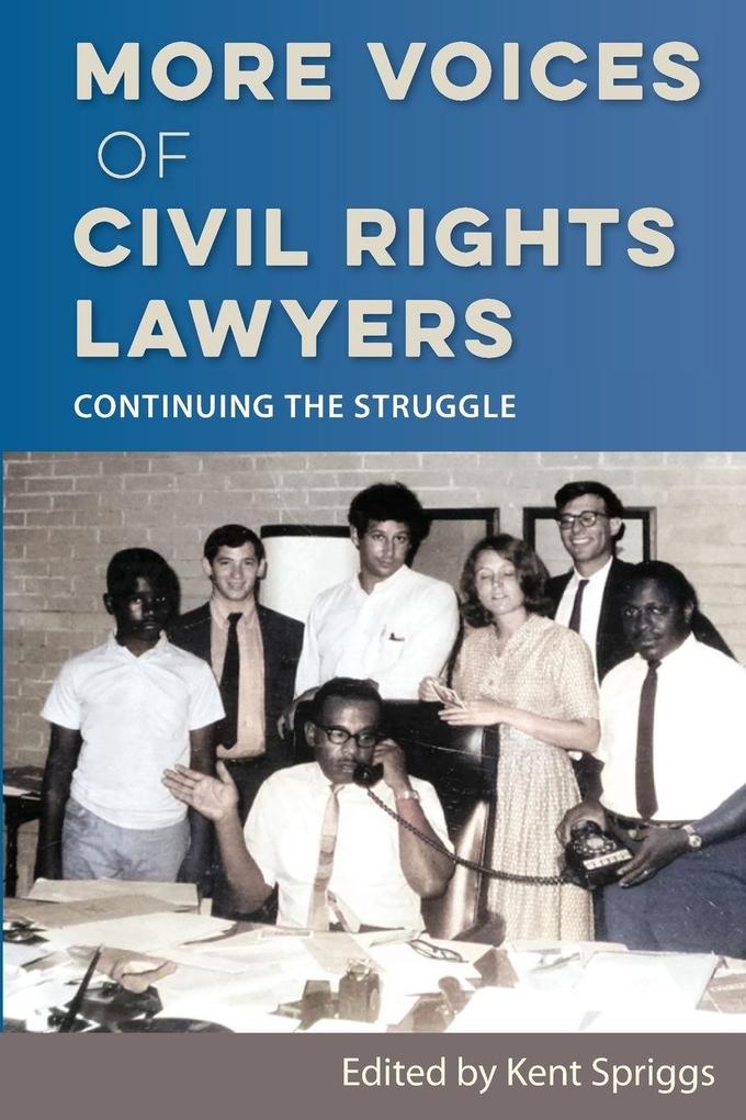 More Voices of Civil Rights Lawyers