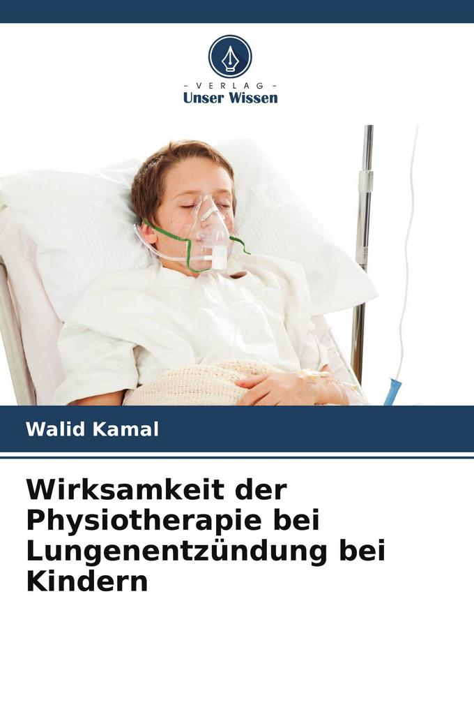 Wirksamkeit der Physiotherapie bei Lungenentzündung bei Kindern