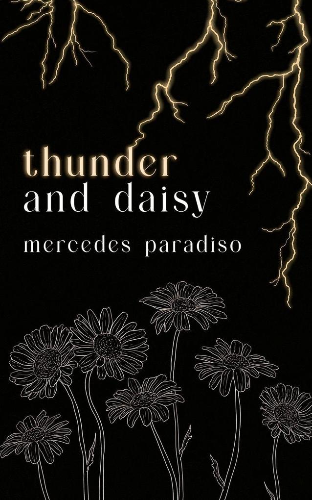 thunder and daisy