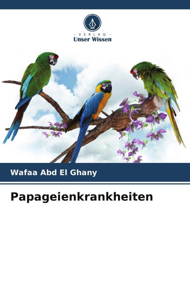 Papageienkrankheiten