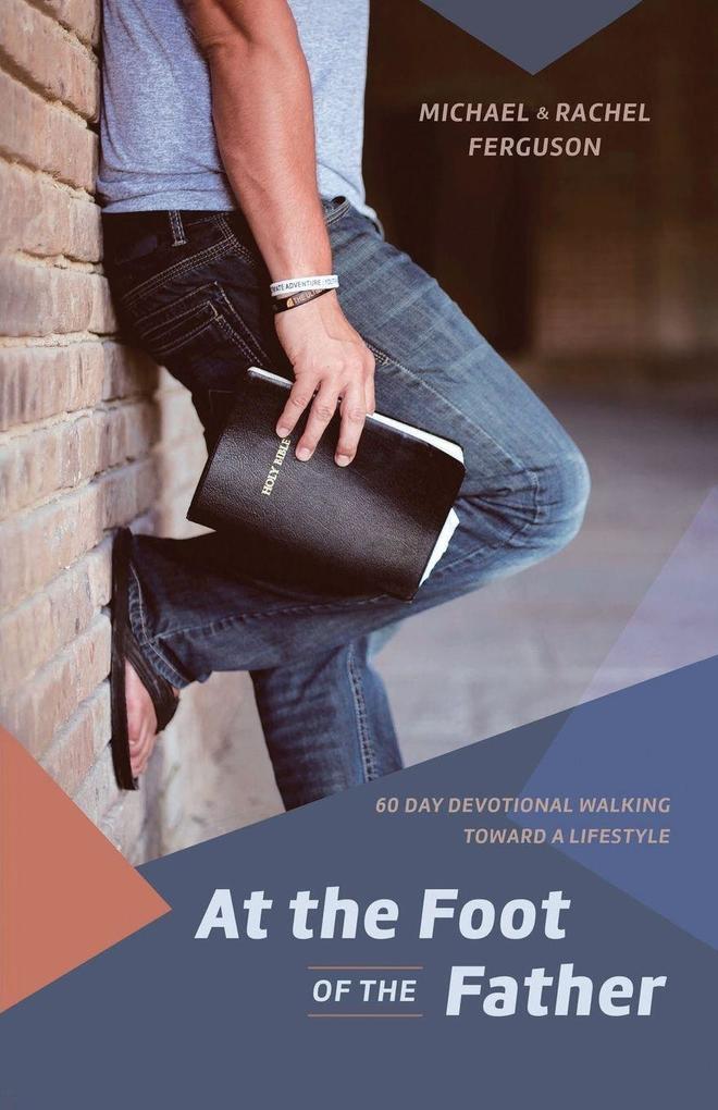 At the Foot of the Father