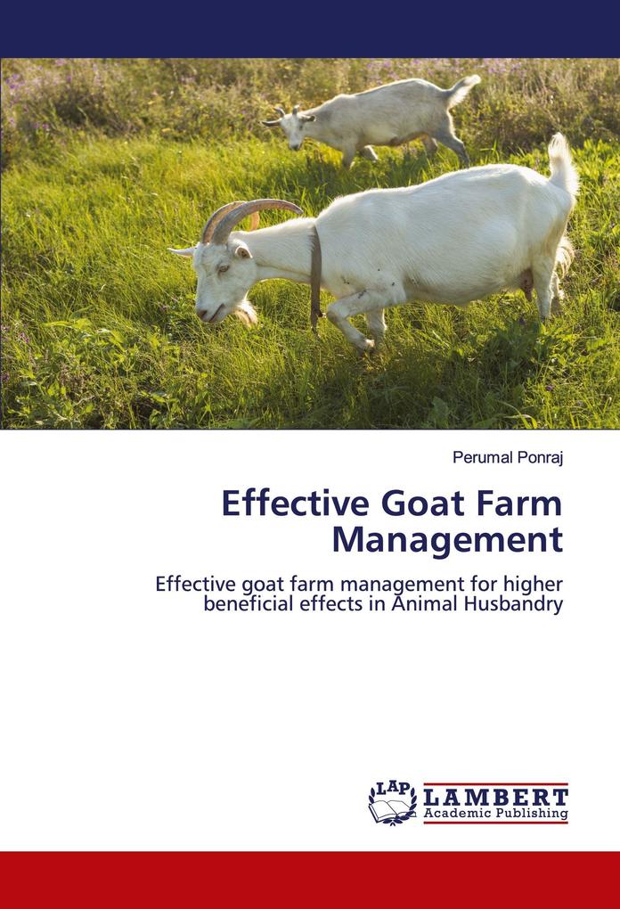 Effective Goat Farm Management
