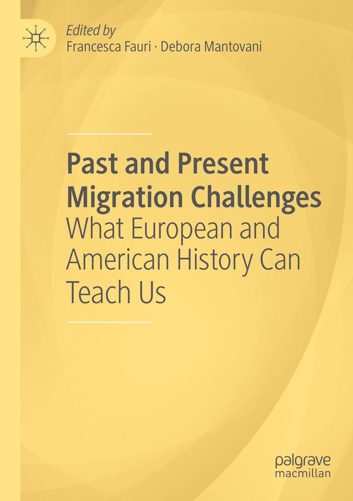 Past and Present Migration Challenges