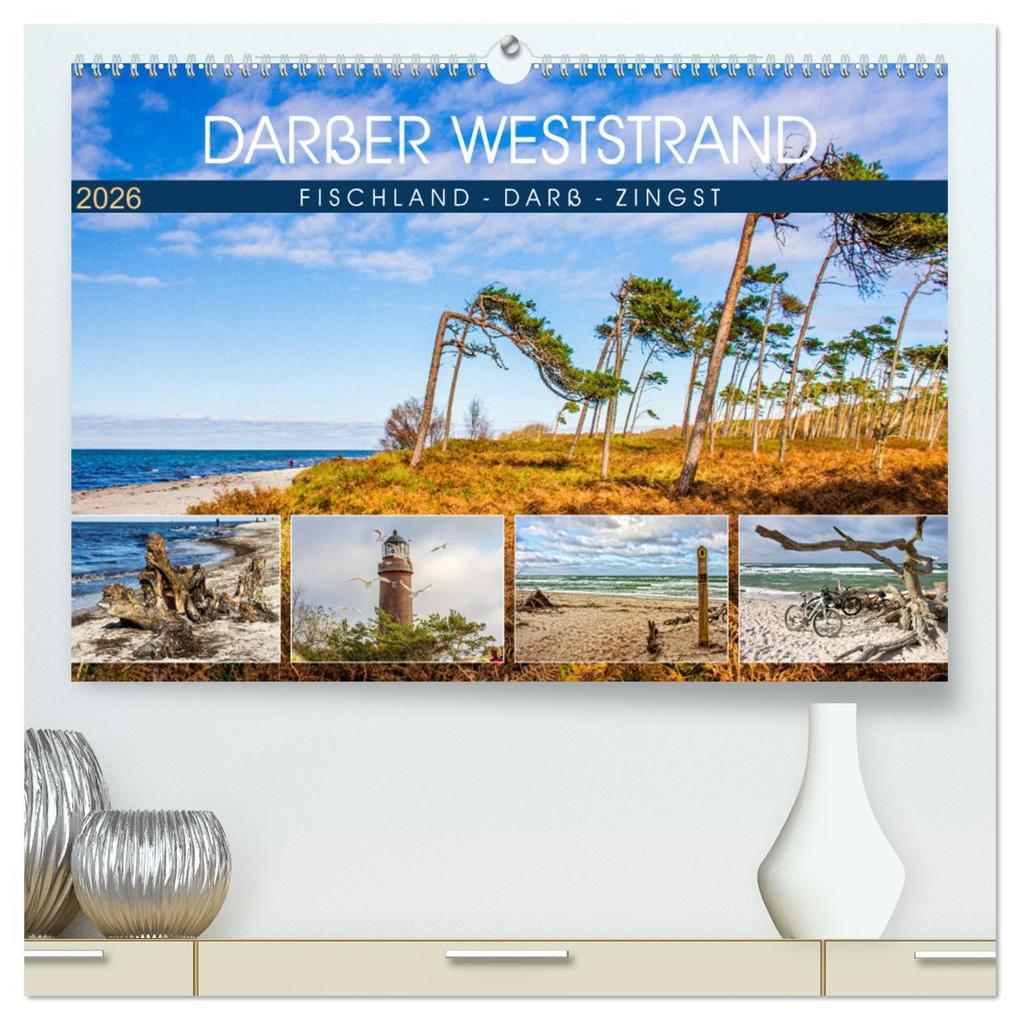 Darßer Weststrand - Fischland Darß Zingst (hochwertiger Premium Wandkalender 2026 DIN A2 quer) Kunstdruck in Hochglanz