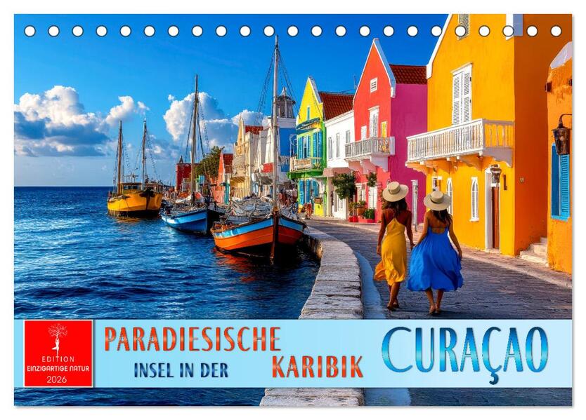Curaçao - paradiesische Insel in der Karibik (Tischkalender 2026 DIN A5 quer) CALVENDO Monatskalender