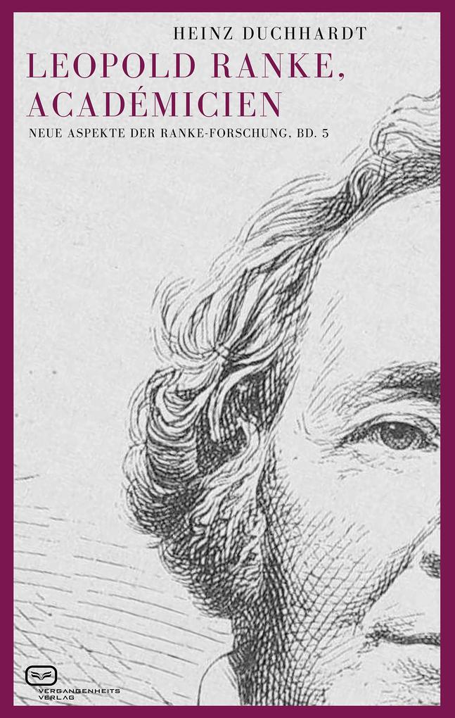 Leopold Ranke Académicien